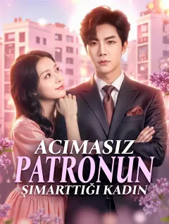 Acımasız Patronun Şımarttığı Kadın