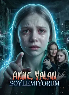Anne, Yalan Söylemiyorum
