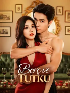 Borç ve Tutku