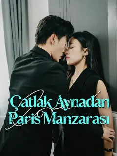 Çatlak Aynadan Paris Manzarası