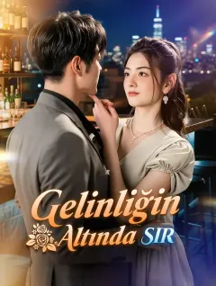 Gelinliğin Altında Sır