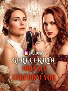 Geri Çekilin, Mirasçı Geri Dönüyor