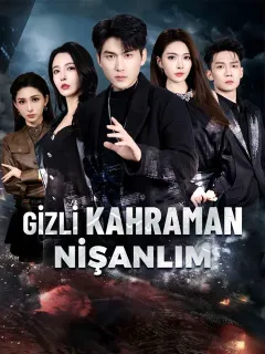 Gizli Kahraman Nişanlım