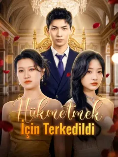 Hükmetmek İçin Terkedildi