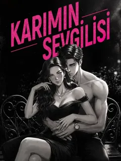 Karımın Sevgilisi