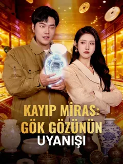 Kayıp Miras: Gök Gözünün Uyanışı