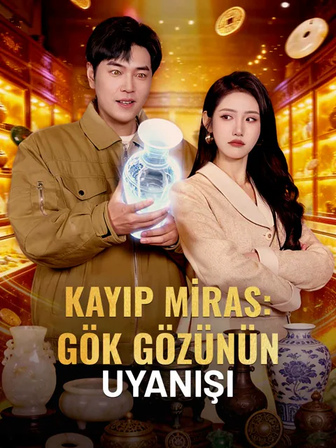 Kayıp Miras: Gök Gözünün Uyanışı