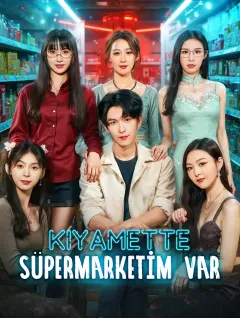 Kıyamette Süpermarketim Var