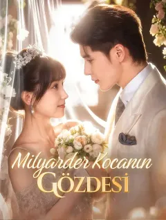 Milyarder Kocanın Gözdesi
