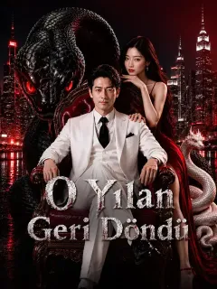 O Yılan Geri Döndü