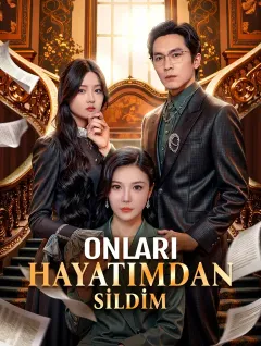 Onları Hayatımdan Sildim