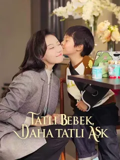 Tatlı Bebek, Daha Tatlı Aşk