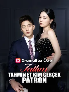 Tatlım, Tahmin Et Kim Gerçek Patron