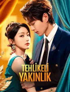 Tehlikeli Yakınlık