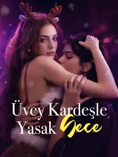 Üvey Kardeşle Yasak Gece
