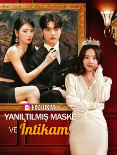Yanıltılmış Maske ve İntikam
