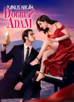 Yanlış Nikâh, Doğru Adam